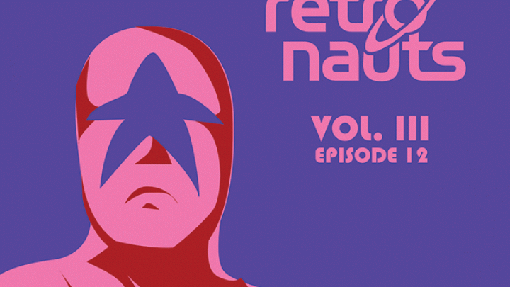 Retronauts Vol. III Episode 12: Wrestlenauts